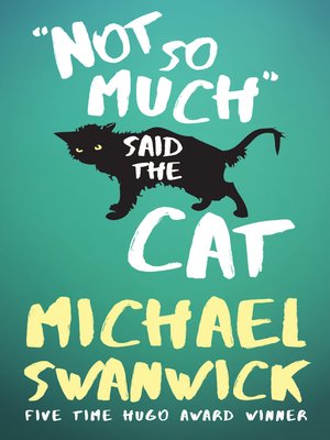 cover image of Not So Much, Said the Cat